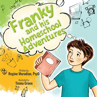 Franky and His Homeschool Adventures (Franky Series)