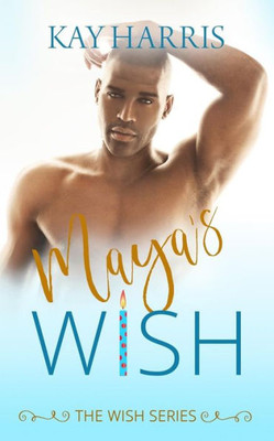 Maya'S Wish