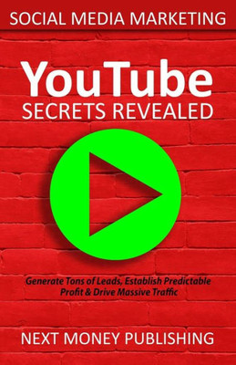 Social Media Marketing : Youtube Secrets Revealed