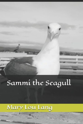 Sammi The Seagull