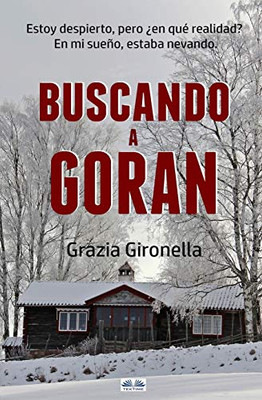 Buscando a Goran (Spanish Edition)