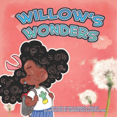 Willow'S Wonders : New School Blues