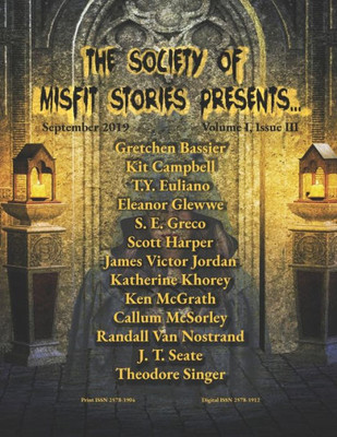 The Society Of Misfit Stories Presents... September 2019