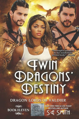 Twin Dragons' Destiny : Dragon Lords Of Valdier