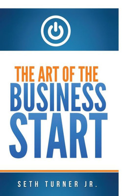 The Art Of The Business Start