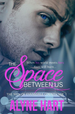 The Space Between Us : A Boxer Romance