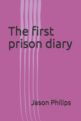 The First Prison Diary