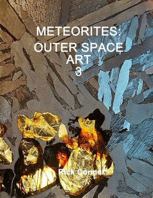 Meteorites : Outer Space Art 3