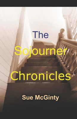 The Sojourner Chronicles