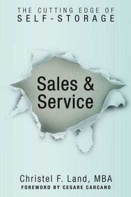 Sales & Service : The Cutting Edge Of Self-Storage