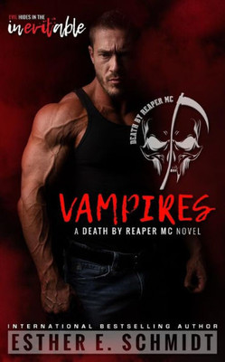 Vampires : Death By Reaper Mc #2