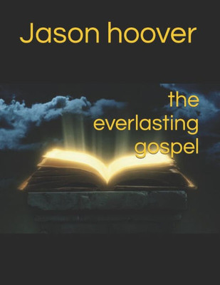 The Everlasting Gospel