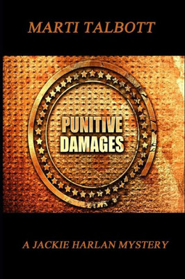 Punitive Damages : A Jackie Harlan Mystery