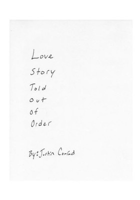 Love Story Told Out Of Order