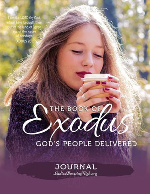 The Book Of Exodus : God'S People Delivered