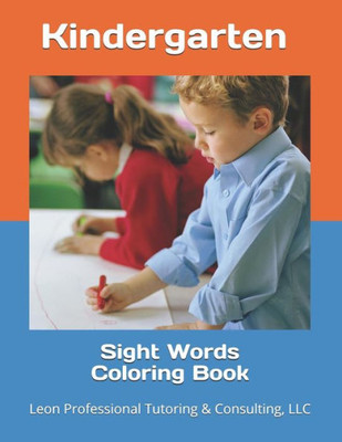 Sight Words Coloring Book : Kindergarten