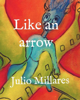 Like An Arrow