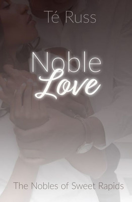 Noble Love