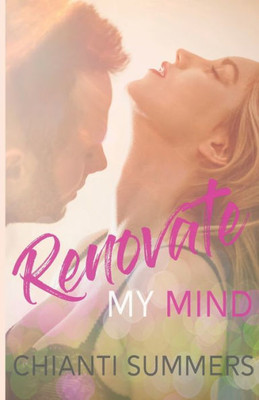 Renovate My Mind