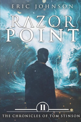 Razor Point : The Chronicles Of Tom Stinson