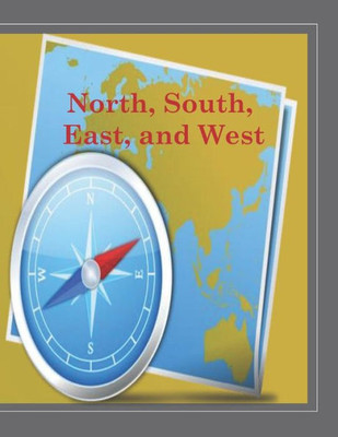 North, South, East, And West