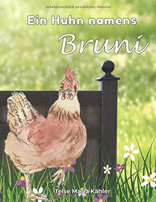 Ein Huhn namens Bruni (German Edition)