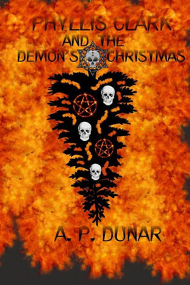 Phyllis Clark And The Demon'S Christmas