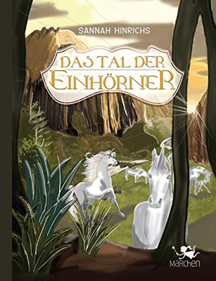 Das Tal der Einhörner (German Edition)