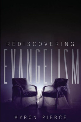 Rediscovering Evangelism