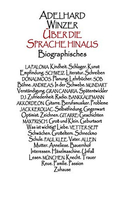 Über die Sprache hinaus: Biographisches (German Edition)