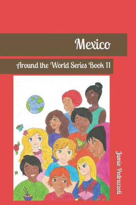 Mexico : Around The World Series