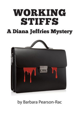 Working Stiffs : Diana Jeffries Mystery