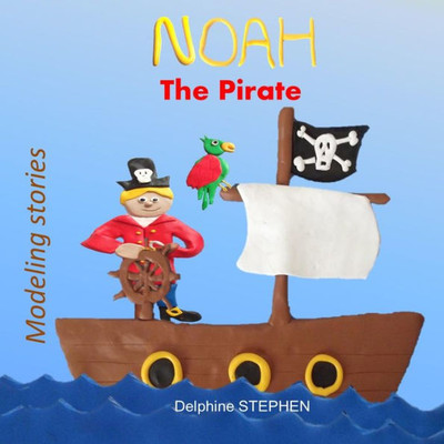 Noah The Pirate