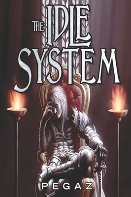 The Idle System : The Rogues