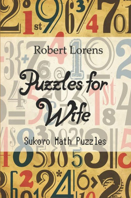 Puzzles For Wife : Sukoro Math Puzzles