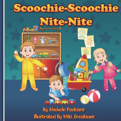 Scoochie-Scoochie Nite-Nite