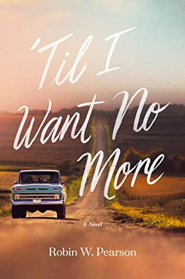 'Til I Want No More - Paperback