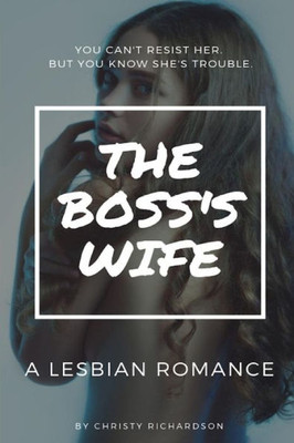 Lesbian : The Boss' Wife