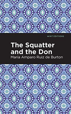 The Squatter and the Don (Mint Editions)