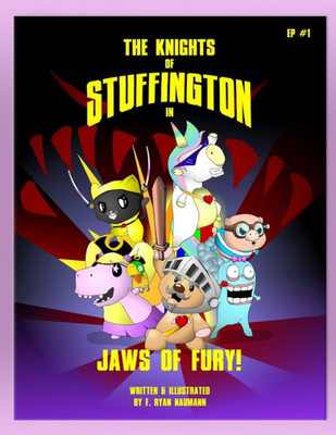 The Knights Of Stuffington : Jaws Of Fury