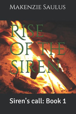 Rise Of The Siren
