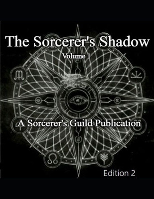 The Sorcerer'S Shadow : Volume 1