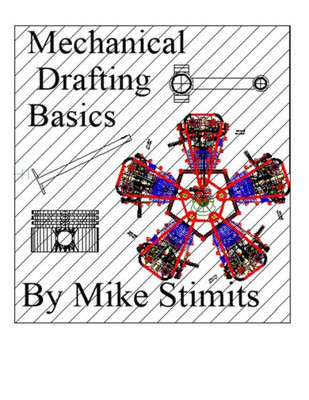 Mechanical Drafting Basics : Drafting