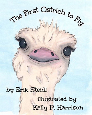 The First Ostrich To Fly