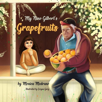 My Nino Gilbert'S Grapefruits
