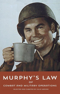 Murphy'S Law Of Military And Combat Operations