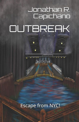 Outbreak : Escape From Nyc!