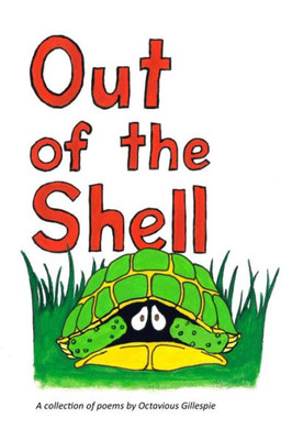 Out Of The Shell