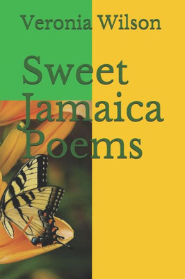 Sweet Jamaica Poems
