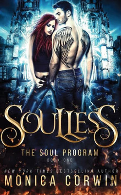 Soulless : A Dystopian Romance
